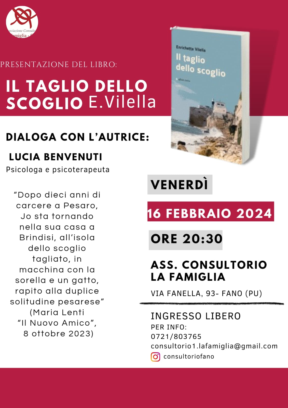 Siete tutti invitati venerdì alle 20.30 alla presentazione del libro 'Il taglio dello scoglio'.
Faremo un viaggio da Pesaro a Brindisi tra passato, presente e futuro della vita di due sorelle: Jo e Valeria.
Conosceremo la storia di una famiglia in cui si insinua l'ombra delle molestie sessuali e che subisce il taglio di una condanna di carcerazione per omicidio.
Una storia di donne; donne che provano a rivedersi come non avevano ancora mai fatto, non con occhi nuovi, ma come per la prima volta.